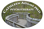 Cathleen Adams, Ph.D. Licensed Clinical Psychologist